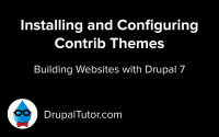 Installing Contrib Themes Installing Contrib Themes