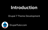 Introduction to Drupal 7 Theme Development