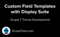 Display Suite Field Templates