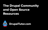 The Drupal Community and Resources