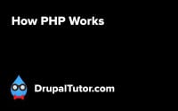How PHP Works How PHP Works