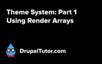 Theme System: Part 1 - Using Render Arrays Theme System: Part 1 - Using Render Arrays