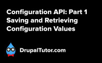 Configuration API: Part 1 - Saving and Retrieving Configuration Values Configuration API: Part 1 - Saving and Retrieving Configuration Values