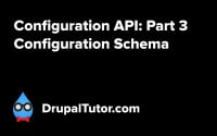 Configuration API: Part 3 - Configuration Schema Configuration API: Part 3 - Configuration Schema