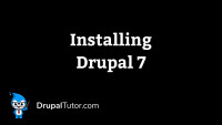 Installing Drupal 7 Installing Drupal 7